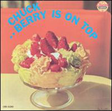 the album cover for Chuck Berry - Is on Top