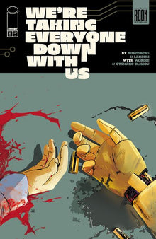 Were Taking Everyone Down With Us #6 (Of 6) A Stefano Landini Matthew Rosenberg (11/12/2025) Image