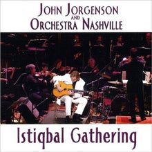 John Jorgenson - Istiqbal Gathering [CD]