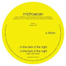 the album cover for Michoacan - In The Dark Of The Night