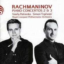 the album cover for Vasily Petrenko - Piano Concertos 2 & 3