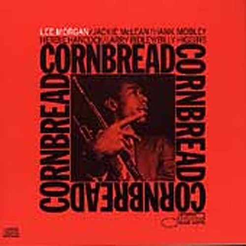 Lee Morgan - Cornbread [CD]