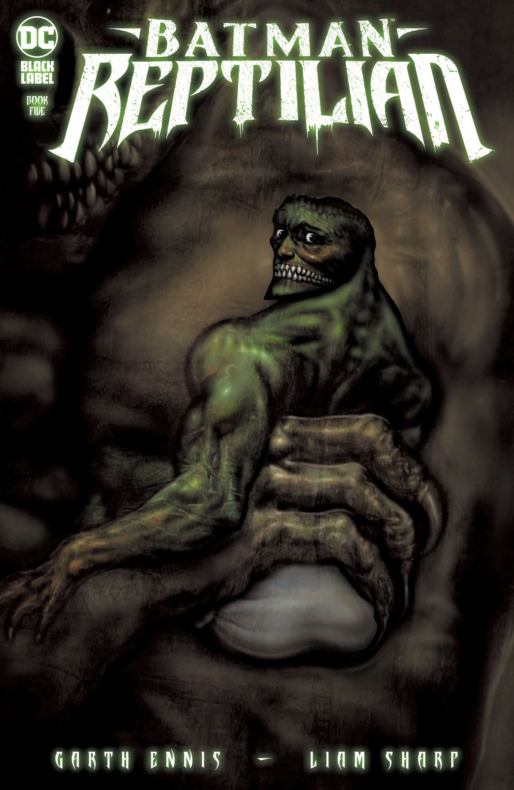 Batman Reptilian #5 (Of 6) A Liam Sharp Garth Ennis (Mr) (11/02/2021) Dc