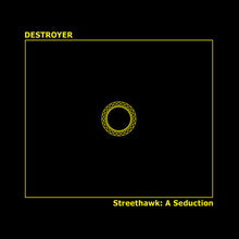 Destroyer - Streethawk: A Seduction [LP] Vinyl Record