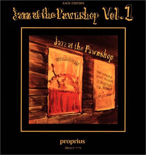 the album cover for Arne Domnerus - Jazz At The Pawnshop, Vol. 1