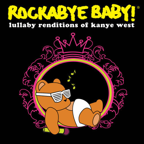 Rockabye Baby! - Lullaby Renditions of Kanye West [CD]