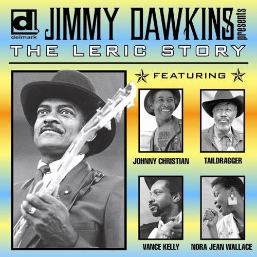 Jimmy Dawkins - Leric Story [CD]