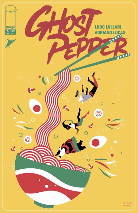 Ghost Pepper #6 D 1:25 Patricia Martin Variant (12/17/2025) Image