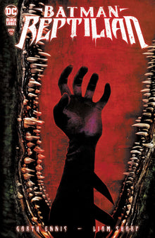 Batman Reptilian #6 (Of 6) A Liam Sharp Garth Ennis (Mr) (11/23/2021) Dc