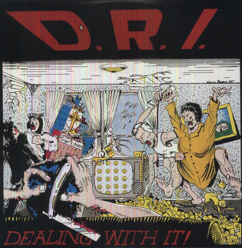 the album cover for D.R.I. - Dealing with It [LP]
