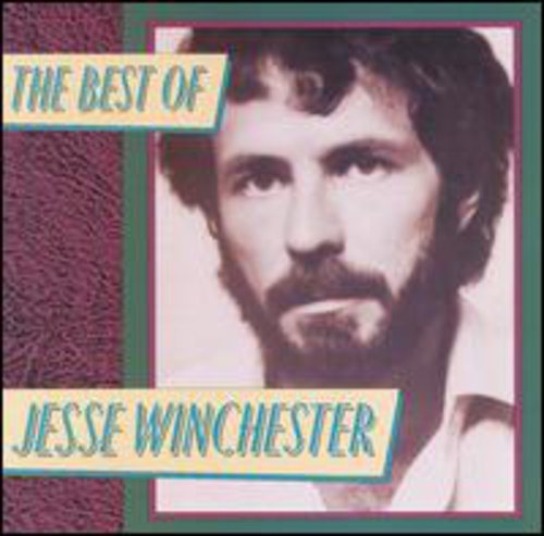 the album cover for Jesse Winchester - Best of