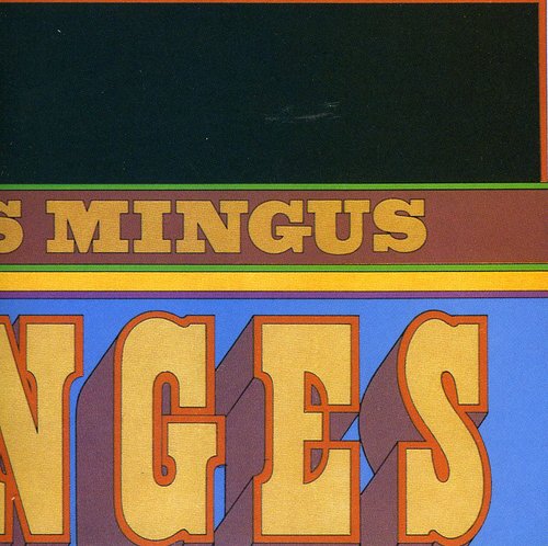 the album cover for Charles Mingus - Changes Two