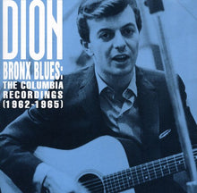 the album cover for Dion - Bronx Blues: The Columbia Recordings 1962-1965
