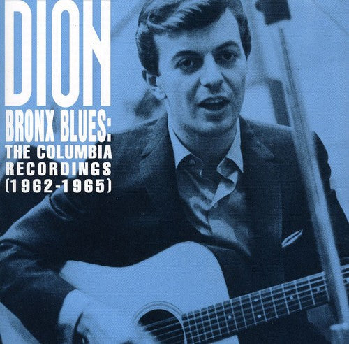 Dion - Bronx Blues: The Columbia Recordings 1962-1965 [CD]