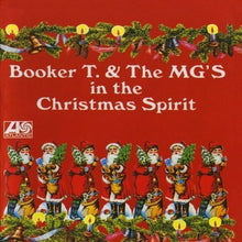 the album cover for Booker T & The M.G.'s - In The Xmas Spirit