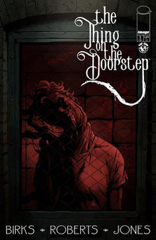 The Thing On The Doorstep #1 (Of 5) A Willi Roberts (02/11/2026) Image