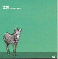 the album cover for Hum - Youd Prefer An Astronaut