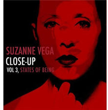 Suzanne Vega - Vol. 3-Close Up States Of Being [Import]