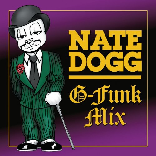 the album cover for Nate Dogg - G-Funk Mix