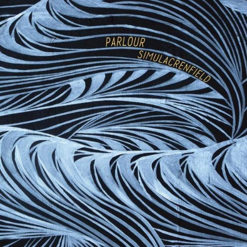 the album cover for Parlour - Simulacrenfield