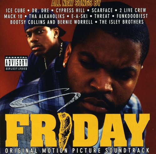 the album cover for Original Soundtrack - Friday (Original Motion Picture Soundtrack)