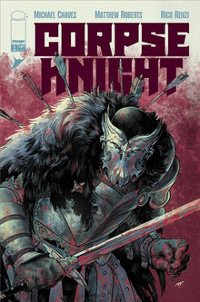 Corpse Knight #1 (Of 6) A Matthew Roberts & Rico Renzi (04/22/2026) Image