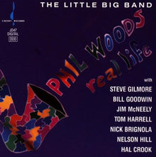 the album cover for Phil Woods - Real Life
