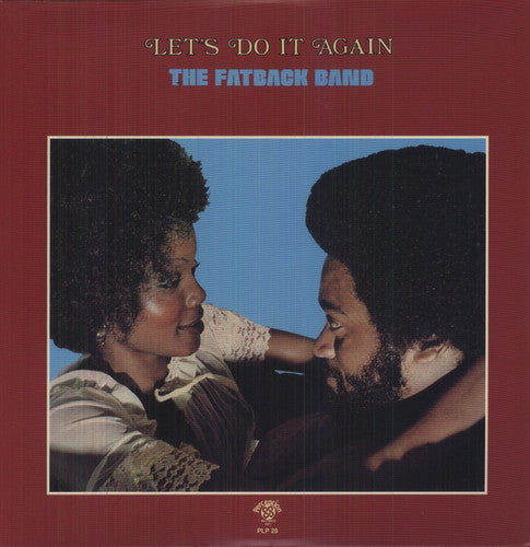 the album cover for Fatback Band - Let's Do It Again