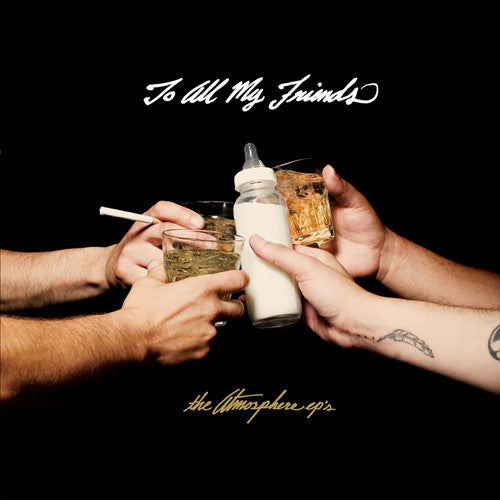 the album cover for Atmosphere - To All My Friends, Blood Makes