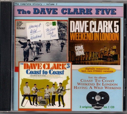 The Dave Clark Five - Vol. 2: Wild Weekend - London [CD]