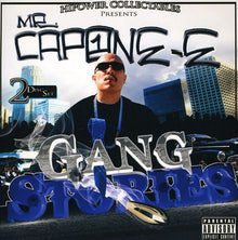 the album cover for Hi-Power Collectables Presents Mr Capone-E - Mr. Capone-ES Gang Stories