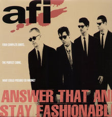 AFI - Answer That and Stay Fashionable [LP] Vinyl Record