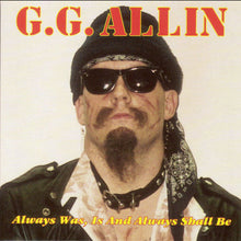 Gg Allin - Always Is Was & Always Will Be [CD]