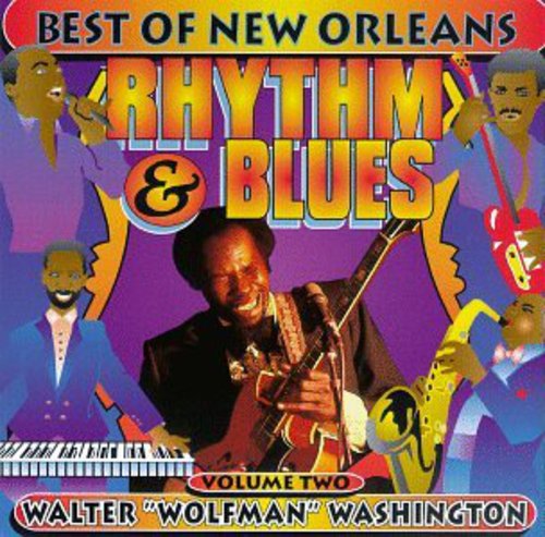 Walter Washington - New Orleans Rhythm & Blues 2 / Various Music CD