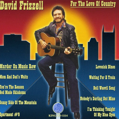 David Frizzell - For the Love of Country [CD]