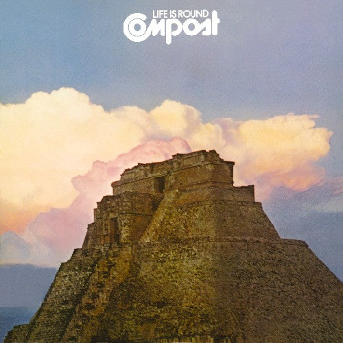 the album cover for Compost - Life Is Round