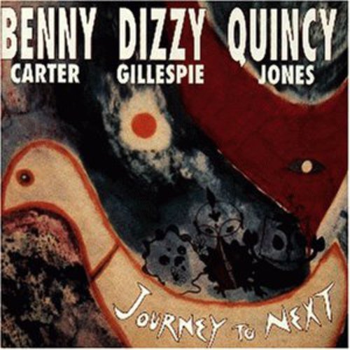 Carter/Gillespie/Jones - Journey to Next Music CD