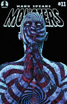 Mark Spears Monsters #11 A Mark Spears Unholy Revelation Glow-In-The-Dark Variant (07/15/2026) Ex Posse