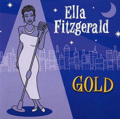 Ella Fitzgerald - Gold: All Her Greatest Hits [Import]