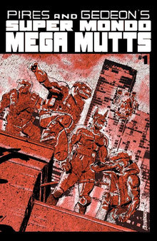 Super Mondo Mega Mutts #1 (Of 4) B Alex Diotto Variant (07/15/2026) Oni