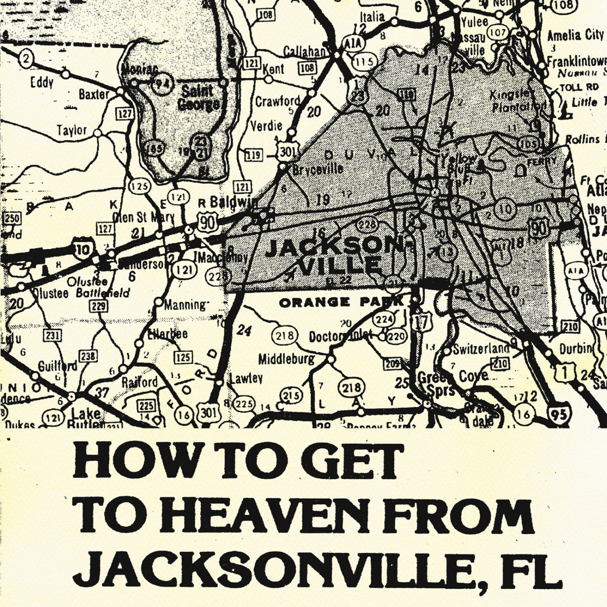 How To Get To Heaven From Jack sonville, FL [Vinyl]