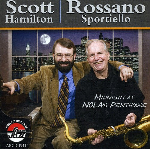 the album cover for Scott Hamilton /Sportiello - Midnight at Nola's Penthouse