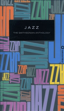 Jazz The Smithsonian Anthology - Jazz: The Smithsonian Anthology [CD]
