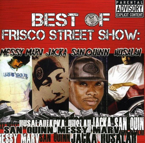 Messy Marv & San Quinn - Best Of Frisco Street Show: Messy Marv and San Quinn [CD]