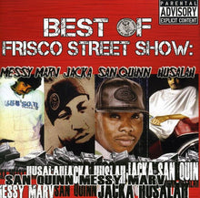 Messy Marv & San Quinn - Best Of Frisco Street Show: Messy Marv and San Quinn [CD]