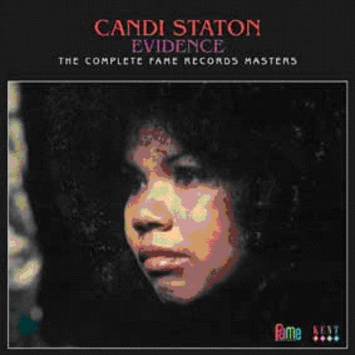 the album cover for Candi Staton - Evidence: Complete Fame Records Masters [Import]