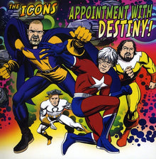 The Icons - Appointment With Destiny! Music CD