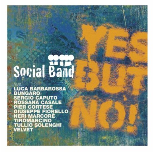 Social Band - Yes But Not Music CD