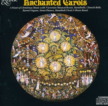 the album cover for Enchanted Carols / Various - Enchanted Carols / Various