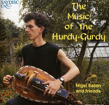 Nigel Eaton - Music of the Hurdy Gurdy [CD]